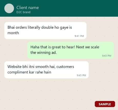 WhatsApp message from a D2C brand client saying orders doubled this month
